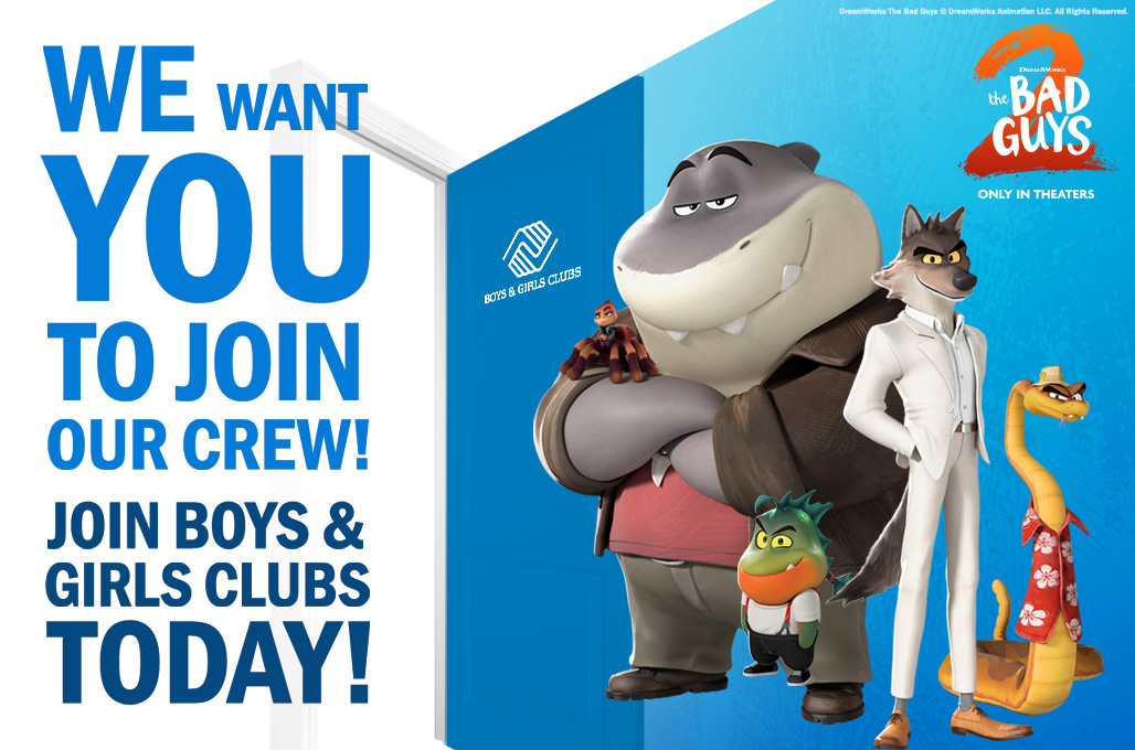 We want you to join our crew! Join Boys &amp; Girls Clubs Today!